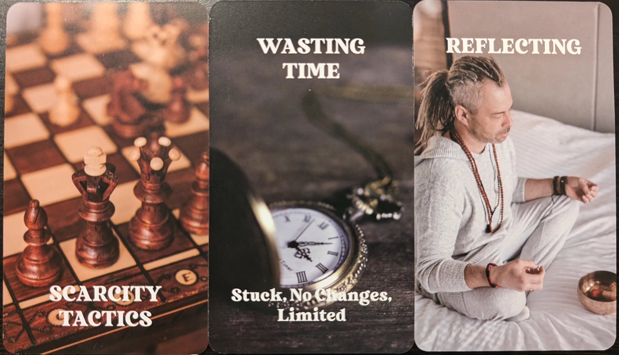 3 cards from the What's The Tea deck of Scarcity Tactics, Wasting Time, Reflecting. 